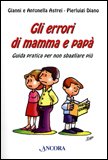 Gli Errori di Mamma e Papà — Libro