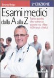 Esami Medici dalla A alla Z — Libro
