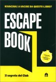 Escape Book - Il Segreto del Club — Libro