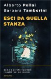 Esci da Quella Stanza — Libro