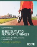 Esercizi Atletici per Sport e Fitness — Libro