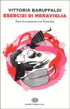 Esercizi di Meraviglia — Libro