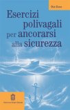 Esercizi Polivagali per Ancorarsi alla Sicurezza — Libro