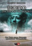 Esodo - Un Progetto Egizio — Libro