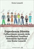 Esperienza Diretta - L'Affascinante Mondo delle Costellazioni Familiari — Libro