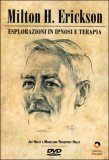 Esplorazioni in Ipnosi e Terapia  — DVD