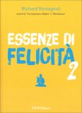 Essenze di Felicità - 2 — Libro