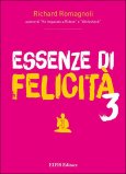 Essenze di Felicità - 3 — Libro