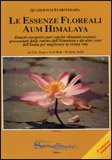 Le Essenze Floreali Aum Himalaya — Libro