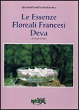 Le Essenze Floreali Francesi Deva — Libro
