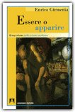 Essere o Apparire — Libro