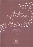 Estetica Pratica Professionale — Libro