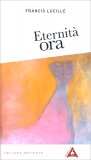Eternità Ora — Libro