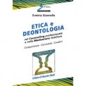Etica e Deontologia nel Counseling Professionale e nella Mediazione Familiare  — Libro