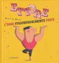 Ettore L'Uomo Straordinariamente Forte — Libro
