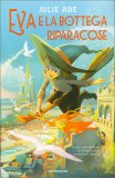 Eva e la Bottega Riparacose — Libro