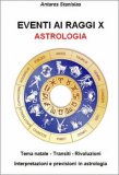 Eventi ai Raggi X - Astrologia — Libro