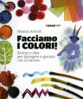 Facciamo i Colori! — Libro