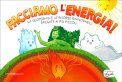 Facciamo l'Energia — Libro