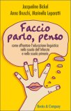 Faccio, Parlo, Penso — Libro