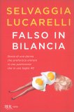 Falso in Bilancia — Libro