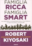 Famiglia Ricca Famiglia Smart — Libro