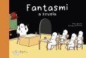 Fantasmi a Scuola — Libro
