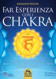 Far Esperienza con i Chakra — Libro