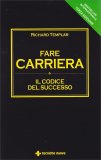 Fare Carriera - Il Codice del Successo — Libro