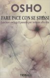 Fare Pace con Se Stessi — Libro