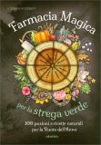 Farmacia Magica per la Strega Verde — Libro