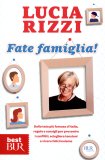 Fate Famiglia!   — Libro