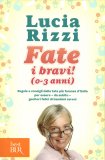 Fate i Bravi (0-3 Anni) — Libro