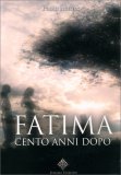 Fatima, Cento Anni Dopo — Libro