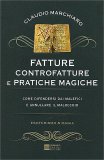 Fatture Controfatture e Pratiche Magiche — Libro