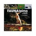 Faunalpina - Incontri ed Emozioni — Libro