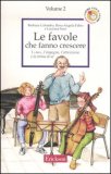 Le Favole che Fanno Crescere - Vol. 1 — Libro