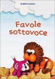 Favole Sottovoce  — Libro