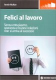 Felici al Lavoro — Libro