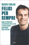 Felici per Sempre — Libro