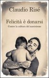 Felicità è Donarsi. — Libro