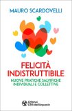Felicità Indistruttibile — Libro