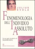 Fenomenologia dell'Individuo Assoluto — Libro