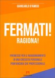 Fermati! Ragiona! — Libro