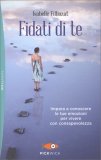 Fidati di Te — Libro