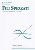 Fili Spezzati — Libro