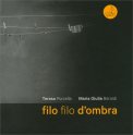 Filo Filo d'Ombra — Libro
