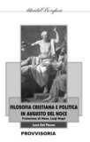 Filosofia Cristiana E Politica In Augusto Del Noce — Libro