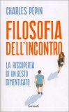 Filosofia dell’Incontro — Libro
