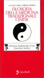 Filosofia della Medicina Tradizionale Cinese — Libro